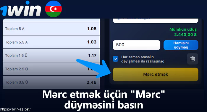 1Win-də "Mərc qoyun" düyməsini basın